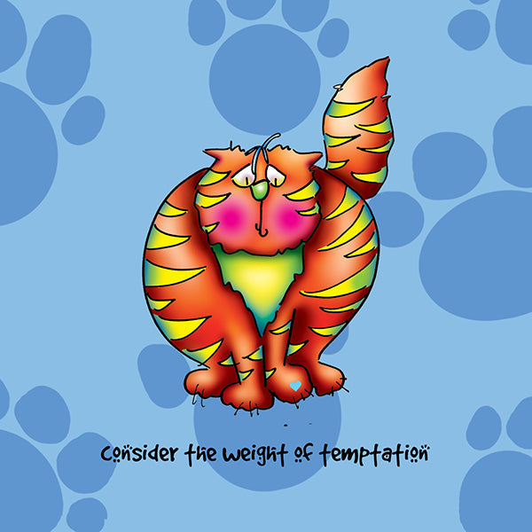 "Consider the weight of temptation" WHIMSHOTS CANVAS