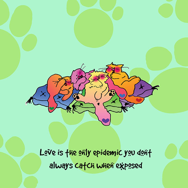 "Love is the only epidemic you don't always catch when exposed" WHIMSHOTS CANVAS